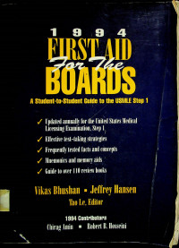 FIRST AID for the BOARDS; A Students-to-Students Guide to the USMLE Step 1