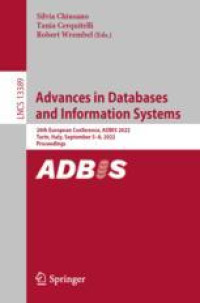Advances in Databases and Information Systems: 26th European Conference, ADBIS 2022, Turin, Italy, September 5–8, 2022, Proceedings