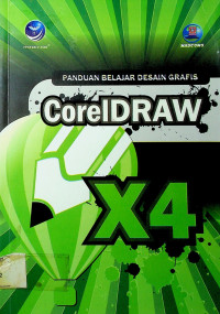 PANDUAN BELAJAR DESAIN GRAFIS: CorelDRAW X4