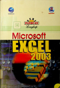 SERI PANDUAN Lengkap: Microsoft EXCEL 2003