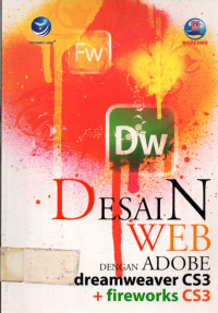DESAIN WEB DENGAN ADOBE dreamweaver CS3 + fireworks CS3