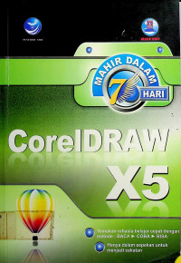 MAHIR DALAM 7 HARI: CorelDraw X5