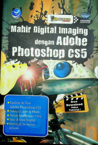 Shortcourse Series : Mahir Digital Imaging dengan Adobe Photoshop CS5