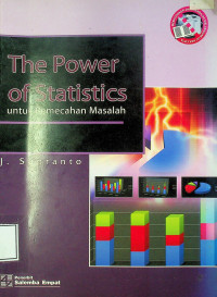 The Power of Statistics: untuk PemecahanMasalah