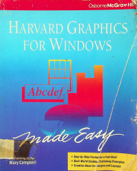 HARVARD GRAPHICS FOR WINDOWS Made Easy