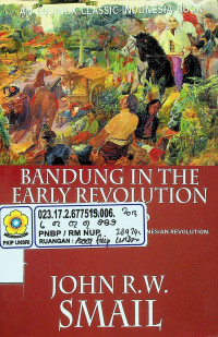 BANDUNG IN THE EARLY REVOLUTION, 1945-1946