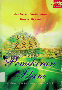 Pemikiran Islam dari Sayyid Ahmad Khan hingga Nasr Hamid Abu Zayd