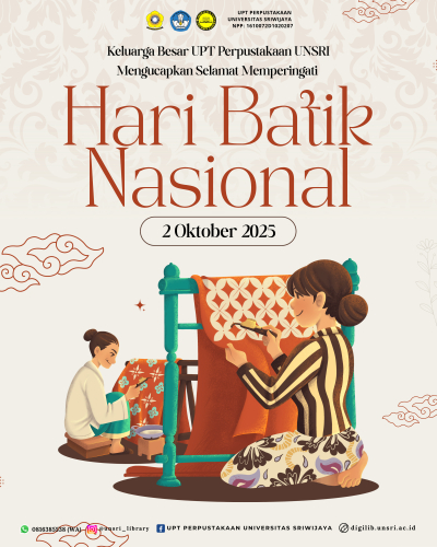 Keluarga Besar UPT Perpustakaan UNSRI Mengucapkan Selamat Memperingati Hari Batik Nasional