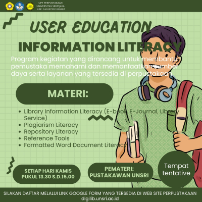 USER EDUCATION - INFORMATION LITERACY