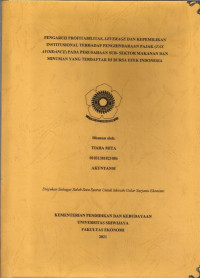 PENGARUH PROFITABILITAS, LEVERAGE DAN KEPEMILIKAN INSTITUSIONAL TERHADAP PENGHINDARAAN PAJAK (TAX AVOIDANCE) PADA PERUSAHAAN SUB- SEKTOR MAKANAN DAN MINUMAN YANG TERDAFTAR DI BURSA EFEK INDONESIA