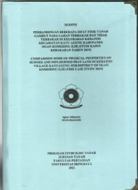 PERBANDINGAN BEBERAPA SIFAT FISIK TANAH GAMBUT PADA LAHAN TERBAKAR DAN TIDAK TERBAKAR DI KELURAHAN KEDATON KECAMATAN KAYU AGUNG KABUPATEN OGAN KOMERING ILIR (STUDI KASUS KEBAKARAN TAHUN 2019)