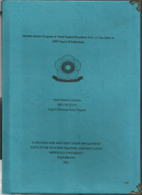MERDEKA BELAJAR PROGRAM TO TEACH ENGLISH PROCEDURE TEXT : A CASE STUDY AT SMP NEGERI 30 PALEMBANG