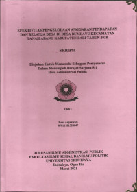 EFEKTIVITAS PENGELOLAAN ANGGARAN PENDAPATAN DAN BELANJA DESA DI DESA BUMI AYU KECAMATAN TANAH ABANG KABUPATEN PALI TAHUN 2018