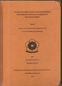 APLIKASI MATRIKS LESLIE UNTUK MEMPREDIKSI PERTUMBUHAN POPULASI DAN KEBIJAKAN PEMANENAN DOMBA