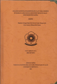 ANALISIS KANDUNGAN RADIONUKLIDA Cs-137 PADA SEDIMEN DI DAERAH ALIRAN SUNGAI (DAS) MUSI MENGGUNAKAN SPEKTROMETER GAMMA