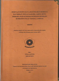 PEMETAAN KESESUAIAN LAHAN PERAIRAN BUDIDAYA IKAN KERAPU DENGAN KARAMBA JARING APUNG BERBASIS APLIKASI SISTEM INFORMASI GEOGRAFIS DI PERAIRAN PULAU TANGKIL, LAMPUNG
