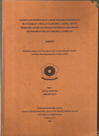 PEMETAAN KESESUAIAN LAHAN PERAIRAN BUDIDAYA IKAN KERAPU DENGAN KARAMBA JARING APUNG BERBASIS APLIKASI SISTEM INFORMASI GEOGRAFIS DI PERAIRAN PULAU TANGKIL, LAMPUNG