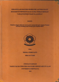 ENKAPSULASI BAKTERI PROBIOTIK LACTOBACILLUS BULGARICUS MENGGUNAKAN ULTRA TURRAX DENGAN VARIASI KONSENTRASI NA-ALGINAT