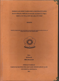 FORMULASI KRIM TABIR SURYA EKSTRAK ETANOL DAUN PEDADA MERAH ((Sonneratia caseolaris (L.) Engl.). ) SERTA UJI NILAI SPF SECARA IN-VITRO
