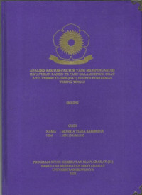 ANALISIS FAKTOR-FAKTOR YANG MEMPENGARUHI KEPATUHAN PASIEN TB PARU DALAM MINUM OBAT ANTI TUBERCULOSIS (OAT) DI UPTD PUSKESMAS TEBING TINGGI