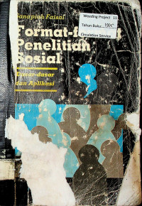 Format-format Penelitian Sosial: Dasar-dasar dan Aplikasi