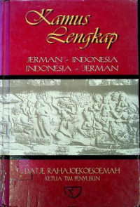 Kamus Lengkap JERMAN-INDONESIA: INDONESIA JERMAN