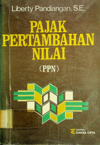 PAJAK PERTAMBAHAN NILAI (PPN)