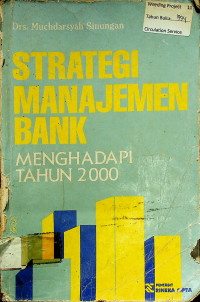 STRATEGI MANAJEMEN BANK MENGHADAPI TAHUN 2000