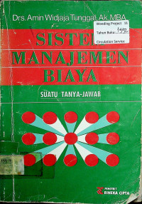 SISTEM MANAJEMEN BIAYA SUATU TANYA-JAWAB