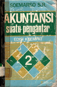 AKUNTANSI suatu pengantar EDISI KEEMPAT 2