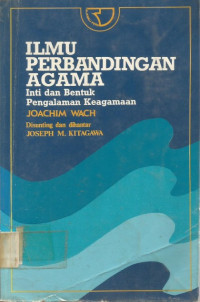 ILMU PERBANDINGAN AGAMA : Inti dan Bentuk Pengaaman Keagamaan