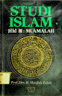 STUDI ISLAM, jilid III: MUAMALAH