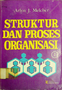 STRUKTUR DAN PROSES ORGANISASI 2