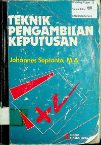 TEKNIK PENGAMBILAN KEPUTUSAN