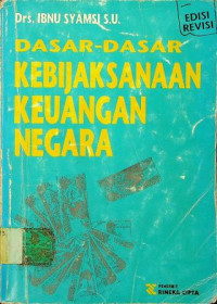 DASAR-DASAR KEBIJAKSANAAN KEUANGAN NEGARA