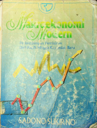 Makroekonomi Modern: Perkembangan Pemikiran dari Klasik Hingga Keynesian Baru