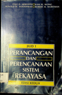 PERANCANGAN DAN PERENCANAAN SISTEM REKAYASA, EDISI KEDUA, JILID 1