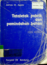 Tataletak pabrik dan pemindahan bahan EDISI 3