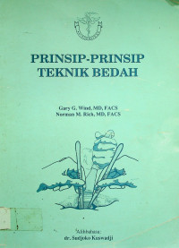 PRINSIP-PRINSIP TEKNIK BEDAH