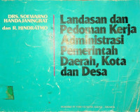 Landasan dan Pedoman Kerja Administrasi Pemerintahan Daerah, Kota dan Desa