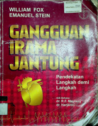 GANGGUAN IRAMA JANTUNG: Pendekatan Langkah demi Langkah