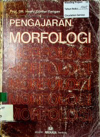 PENGAJARAN MORFOLOGI