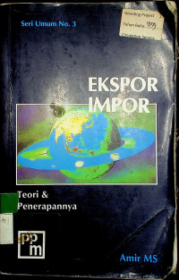 EKSPOR IMPOR: Teori & Penerapannya