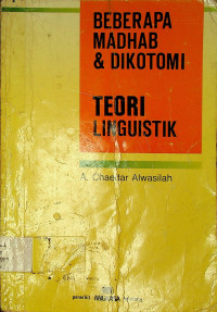 BEBERAPA MADHAB & DIKOTOMI TEORI LINGUISTIK