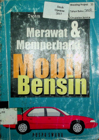 Merawat & Memperbaiki Mobil Bensin