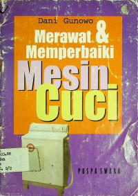 Merawat & Memperbaiki Mesin Cuci