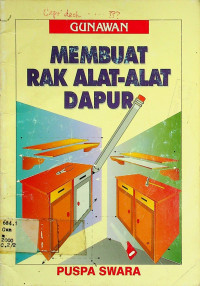 MEMBUAT RAK ALAT-ALAT DAPUR