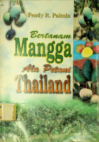 Bertanam Mangga Ala Petani Thailand