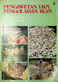 PENGAWETAN DAN PENGOLAHAN IKAN