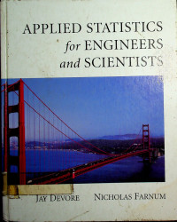 APPLIED STATISTICS for ENGINEERS and SCIENTISTS